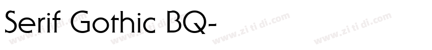 Serif Gothic BQ字体转换